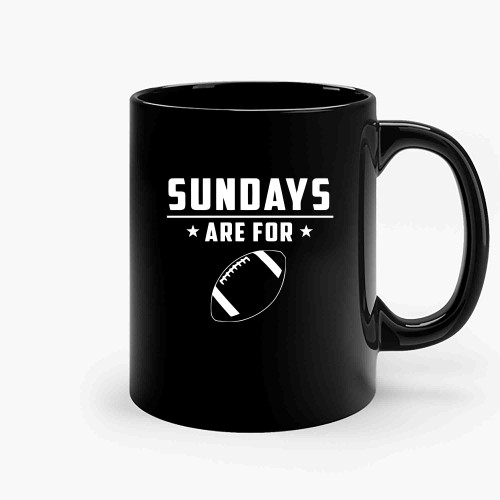 Sundays Are For Football 1 Ceramic Mugs