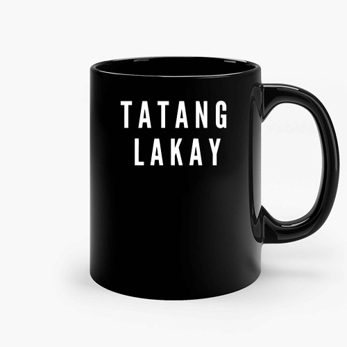 Tatang Lakay Ceramic Mugs