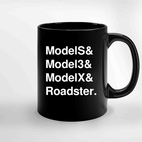 Tesla Models Model3 Modelx Roadster Ceramic Mugs