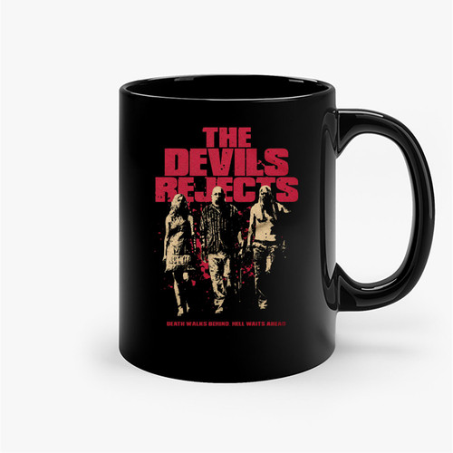 The Devils Rejects Death Walks Behind Ceramic Mugs