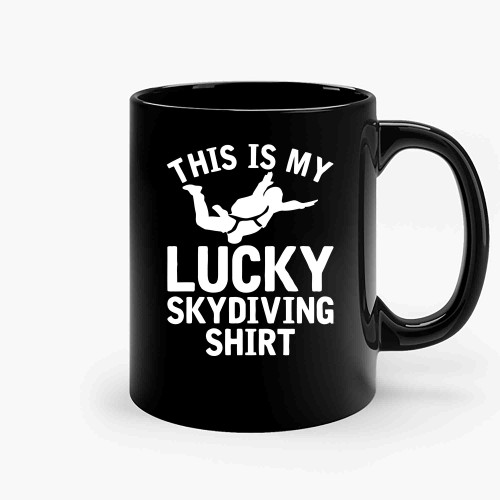 This Is My Lucky Skydiving Ceramic Mugs