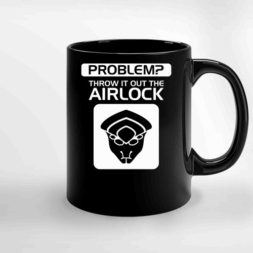 Throw It Out The Airlock In White Ceramic Mugs