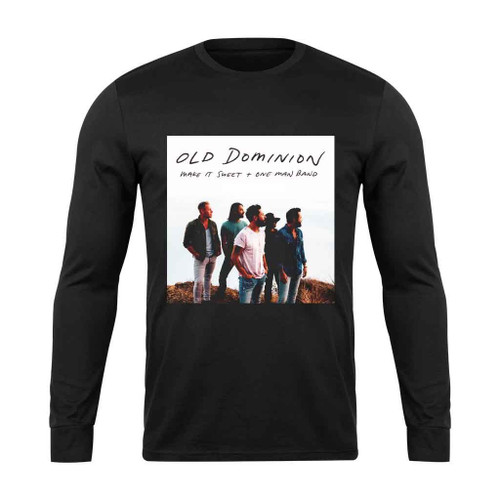Old Dominion Make It Sweet Long Sleeve T-Shirt