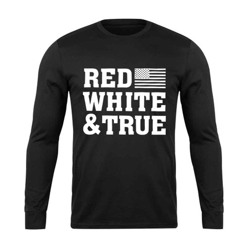 Us Flag Red And White True Long Sleeve T-Shirt