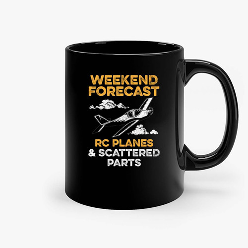 Weekend Forecast Rc Planes Scattered Parts Ceramic Mugs Weekend Forecast Rc Planes Scattered Parts Ceramic Mugs