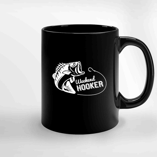 Weekend Hooker Ceramic Mugs