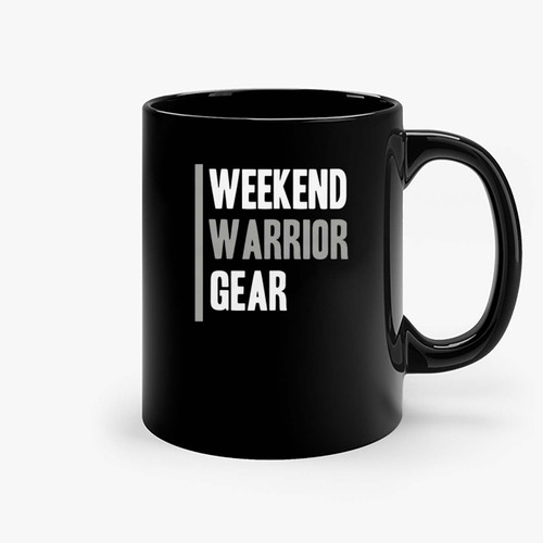 Weekend Warrior Gear Ceramic Mugs