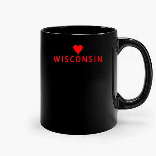 Wisconsin With Heart Love Ceramic Mugs
