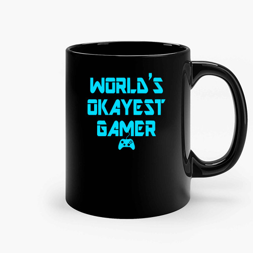 World S Okayest Gamer Ceramic Mugs