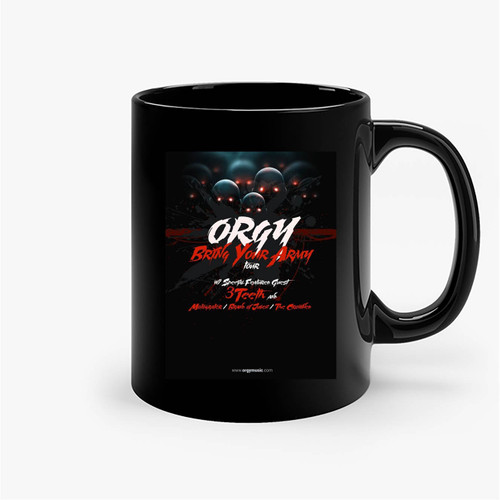 3Teeth To Support Orgy On West Coast Dates Of The Bring Your Army Ceramic Mug