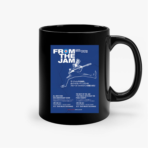 From The Jam The Best Of The Jam The Public Gets What The Public Wants Ceramic Mug