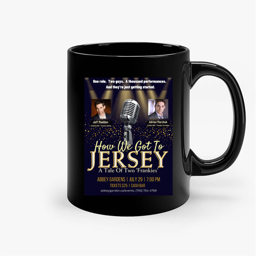 How We Got To Jersey Ceramic Mug