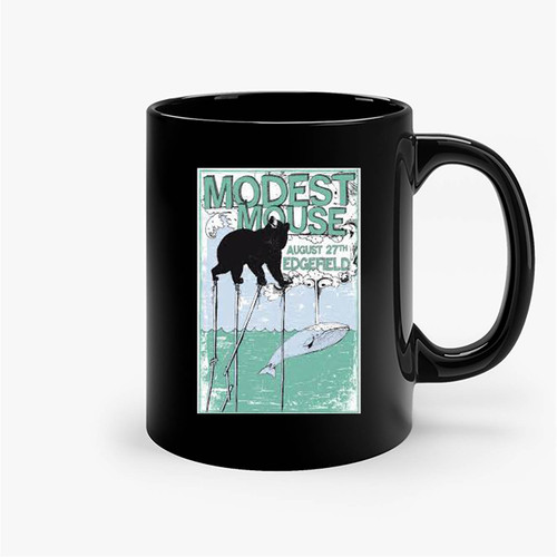 Modest Mouse Gig Ceramic Mug