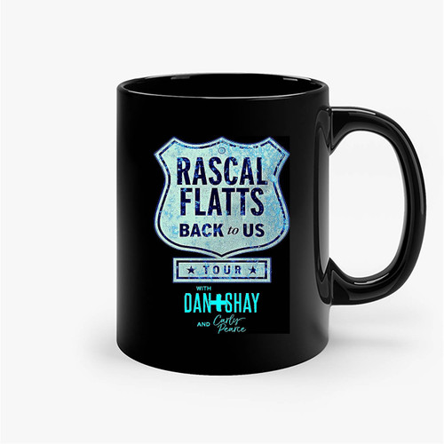 Rascal Flatts Back To Us Tour Ceramic Mug