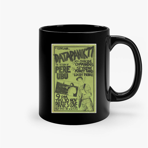 The Return Of Pere Ubu With Suicide Commandos Styrene Money Band Lucky Pierre Ceramic Mug