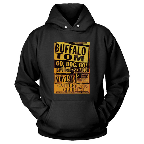 Buffalo Tom Go Dog Go Sebadoh Pavement At Cattle Club Sacramento California United States  Hoodie