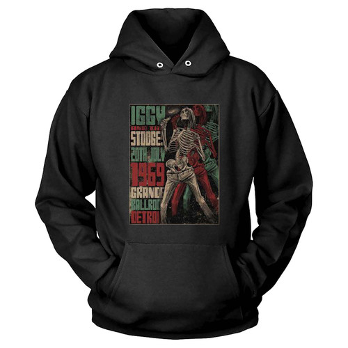 Iggy And The Stooges Detroit 1969  Hoodie