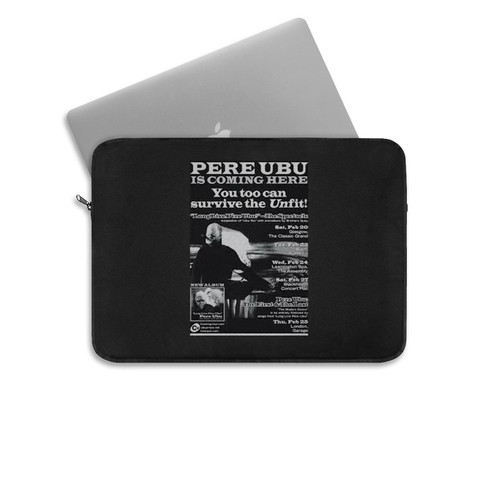 Long Live Pere Ubu  Laptop Sleeve