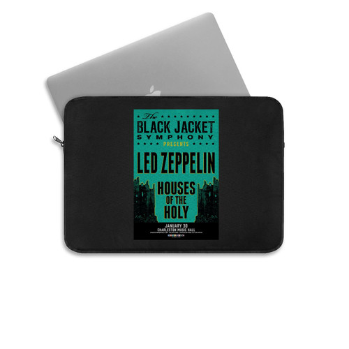 The Black Jacket Symphony Presents Led Zeppelins House Of The Holy  Laptop Sleeve