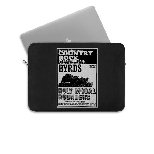 The Byrds Flying Burrito Brothers The Holy Modal Rounders At Carnegie Hall New York New York United States  Laptop Sleeve