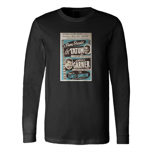 1952 Art Tatum Errol Garner National Guard Armory Concert  Long Sleeve T-Shirt Tee