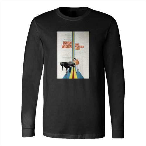Brian Wilson Long Promised Road (2021) Showtimes  Long Sleeve T-Shirt Tee