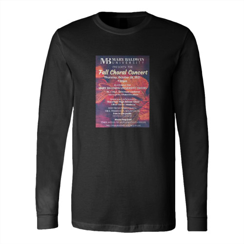 Fall Choral Concert  Long Sleeve T-Shirt Tee