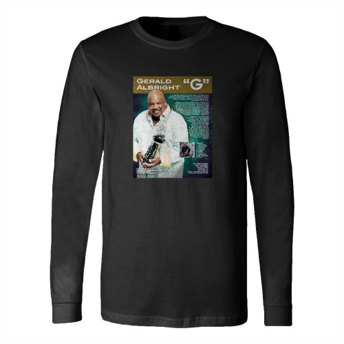 Gerald Albright 1  Long Sleeve T-Shirt Tee