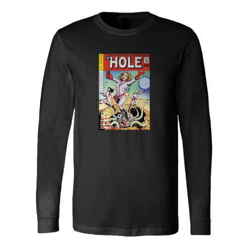 Hole Courtney Love Concert  Long Sleeve T-Shirt Tee
