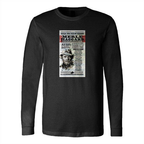 Merle Haggard Concert  Long Sleeve T-Shirt Tee