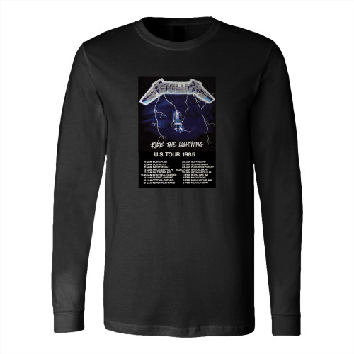 Metallica Vintage Concert Ride The Lightning Us Tour 1985  Long Sleeve T-Shirt Tee