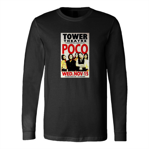 Poco 1972 Concert Gig  Long Sleeve T-Shirt Tee