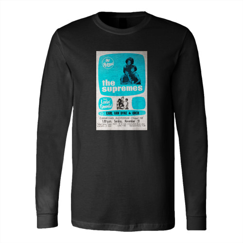 Supremes Lovin' Spoonful Carmichael Auditorium Concert  Long Sleeve T-Shirt Tee