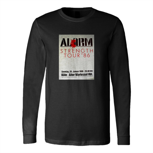 The Alarm 1986 Original Concert Strength Concert Tour Germany Cologne  Long Sleeve T-Shirt Tee