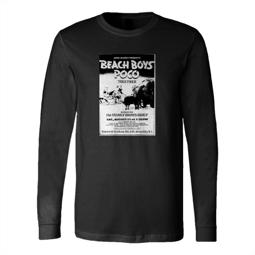 The Beach Boys Poco Stanky Brown Group At Roosevelt Stadium Jersey City New Jersey United States  Long Sleeve T-Shirt Tee