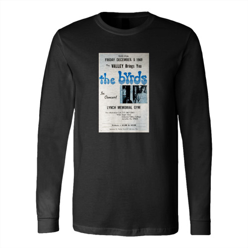 The Byrds Lynch Memorial Gym Original  Long Sleeve T-Shirt Tee