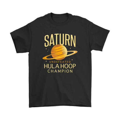 Saturn Undefeted Hulahoop Champion Man's T-Shirt Tee