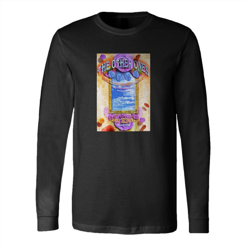 The Other Ones Concert  Long Sleeve T-Shirt Tee