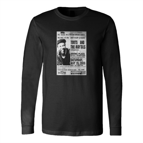 Toots And The Maytals Concert Handbill Mini Nyc 2000  Long Sleeve T-Shirt Tee