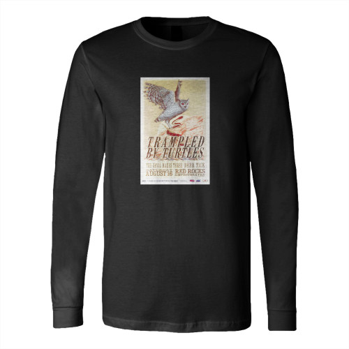 Trampled By Turtles 1  Long Sleeve T-Shirt Tee