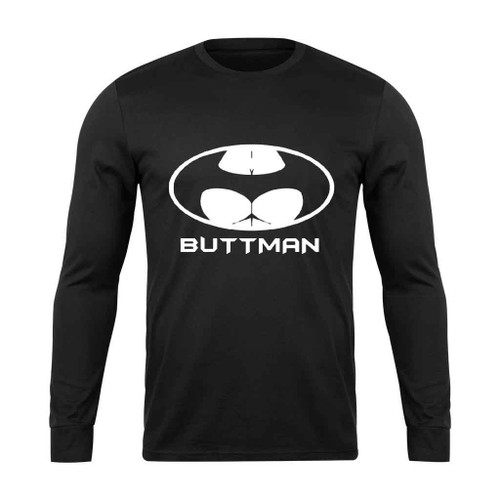 Buttman Rude Joke Novelty Bat Long Sleeve T-Shirt