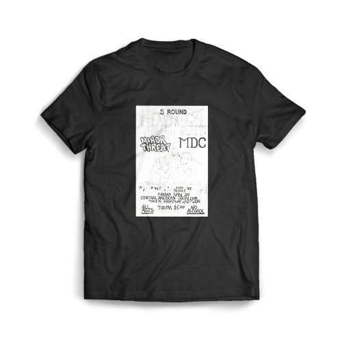 The Bands Minor Threat And Mdc Articles Of Faith And Rights Of The Accused And End Result And The Audience At The Central American  Mens T-Shirt Tee