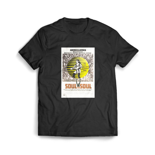 The Joyous Power Within The 1971 Concert Film Soul To Soul  Mens T-Shirt Tee