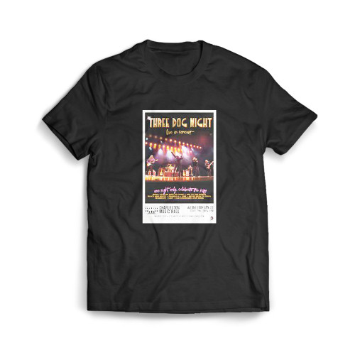 Three Dog Night - Charleston Music Hall  Mens T-Shirt Tee