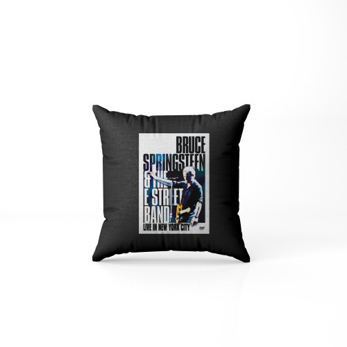 Bruce Springsteen And The E Street Band Live In New York City  Pillow Case Cover