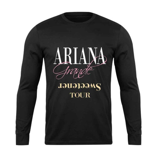 Sweetener World Tour 2019 Ariana Grande Long Sleeve T-Shirt