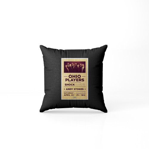 Ohio Players 2017 Gig  Pillow Case Cover