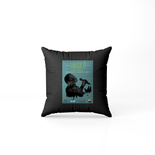 The Untold Story  Pillow Case Cover