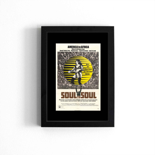 The Joyous Power Within The 1971 Concert Film Soul To Soul  Poster