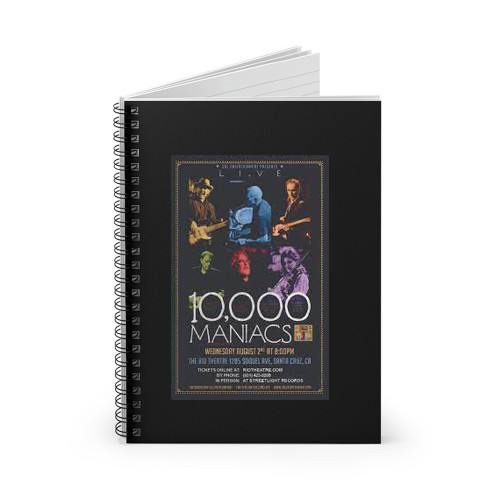 10000 Maniacs Concert  Spiral Notebook